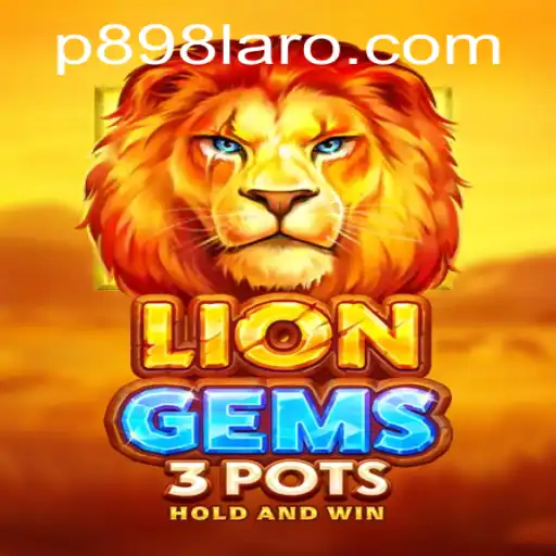 Exploring the Thrilling World of LionGems3pots: A Full Guide