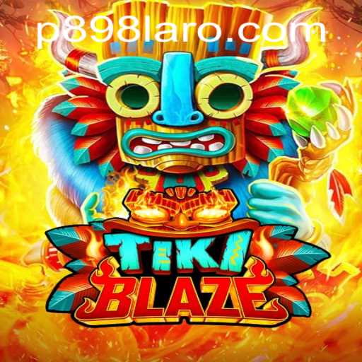 Unveiling TikiBlaze: The Exciting New Game That's Capturing Players Worldwide